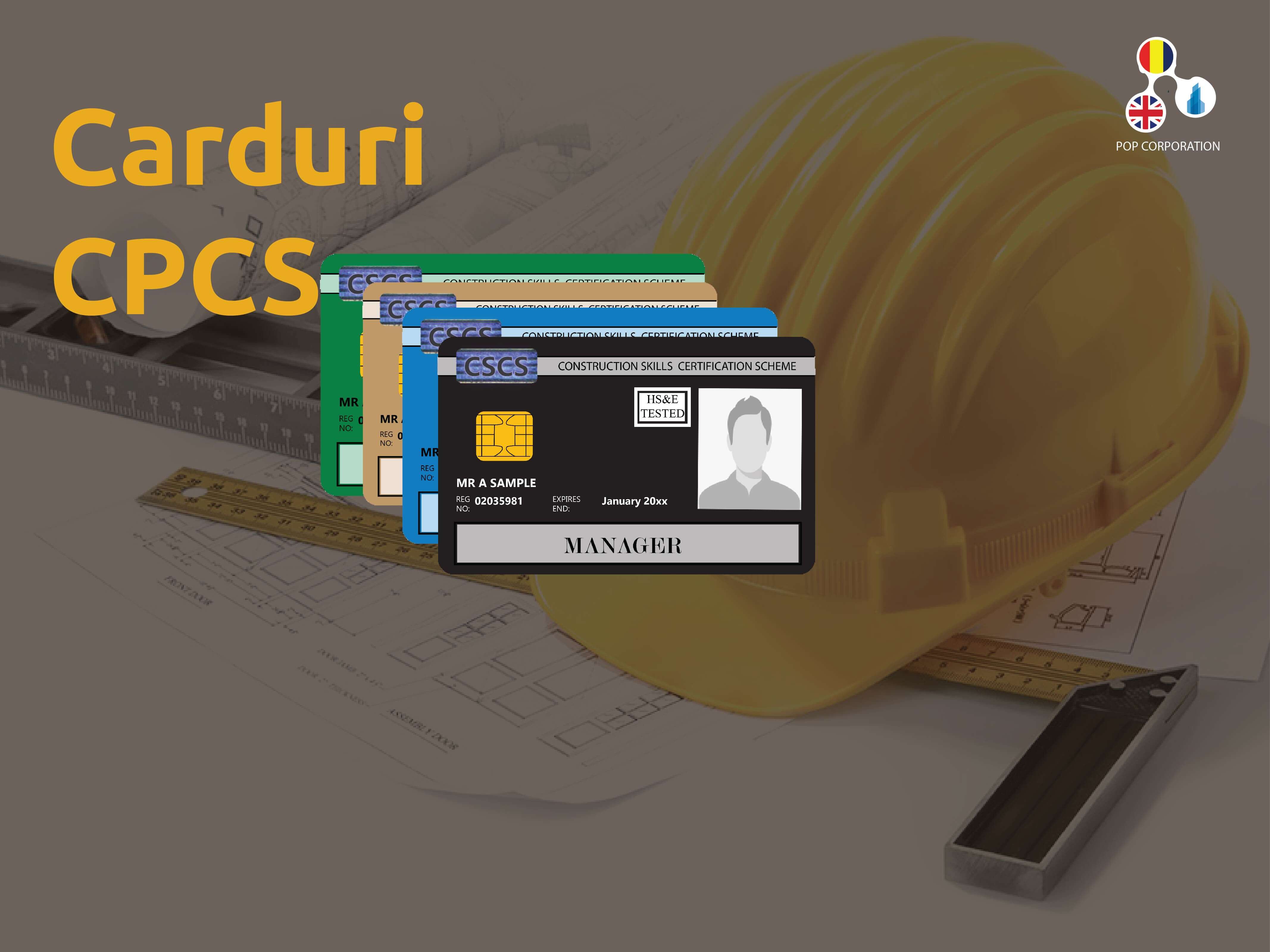 Carduri CSCS - Carduri CPCS - Tichete CPCS - Calificări UK - Construcții in UK